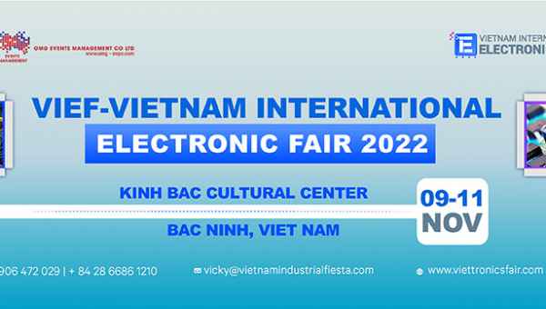 Triển lãm quốc tế ngành điện tử Việt Nam tại Bắc Ninh - Vietnam International Electronic Fair 2022